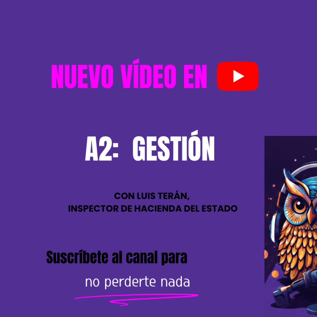 Claves de opositar a Gestión del Estado&nbsp;(A2):